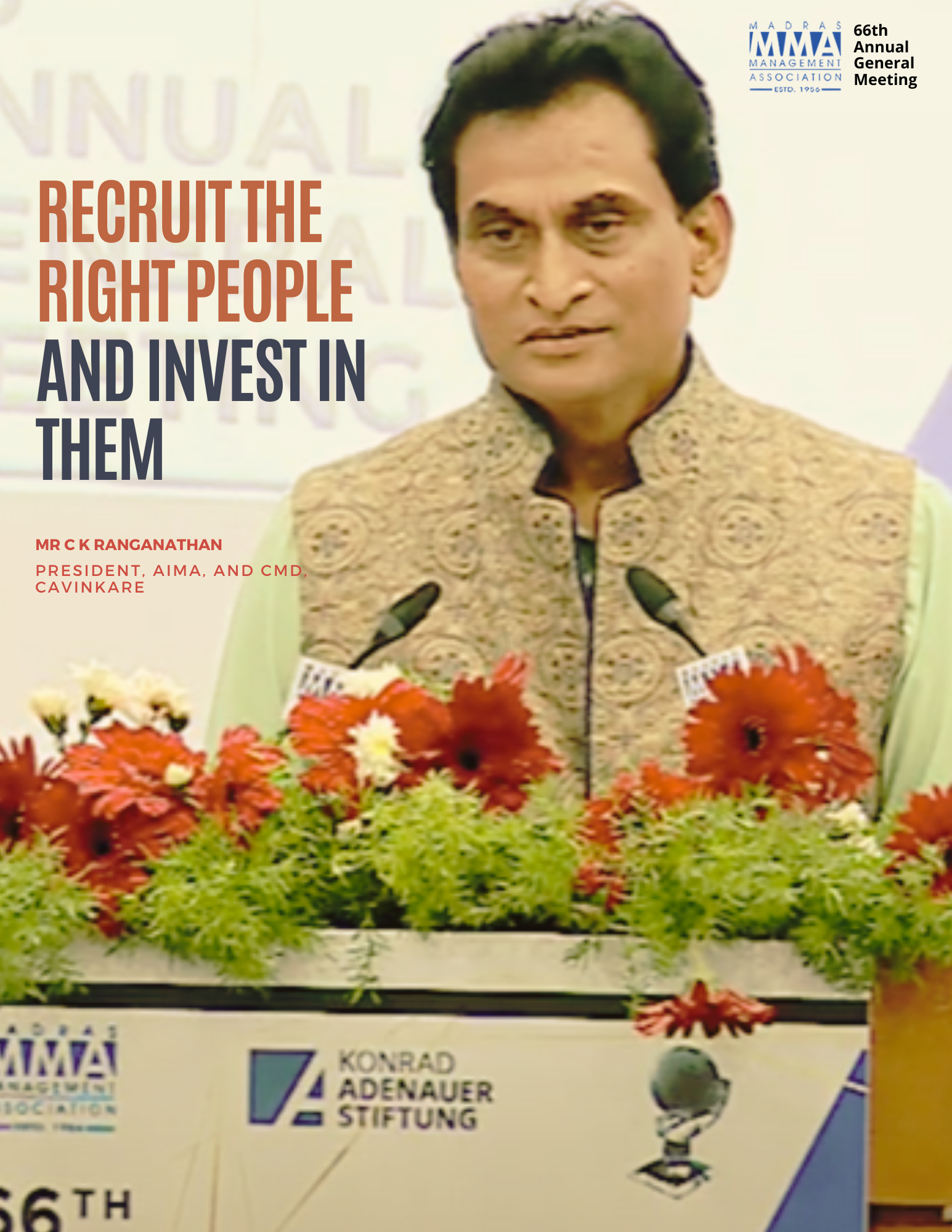 Recruit the Right People and Invest in Them