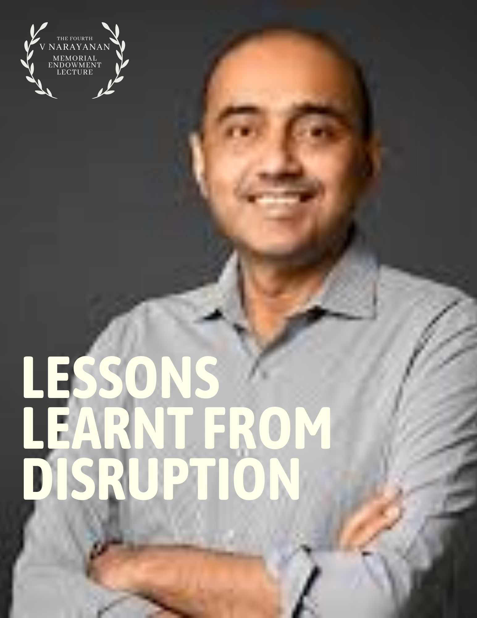 Lessons Learnt from Disruption