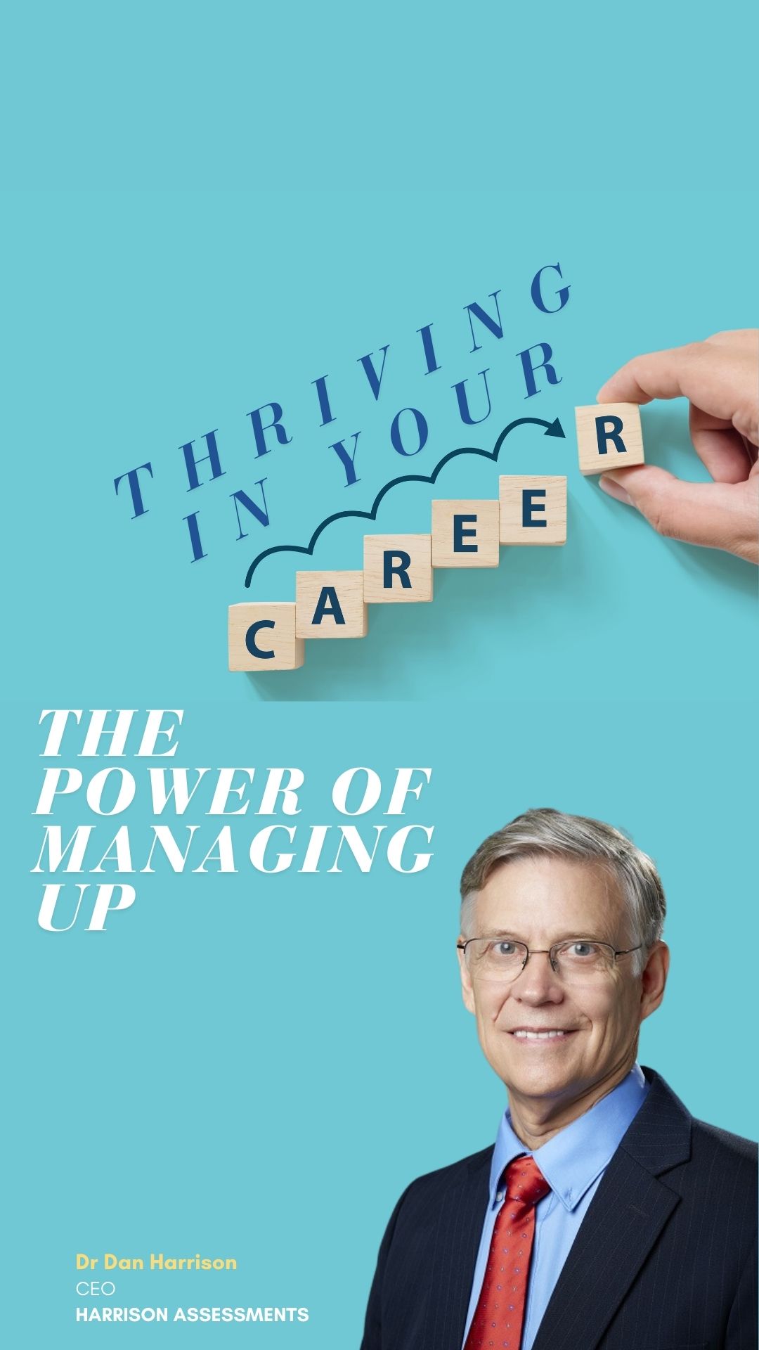 Thriving in Your Career: The Power of Managing Up
