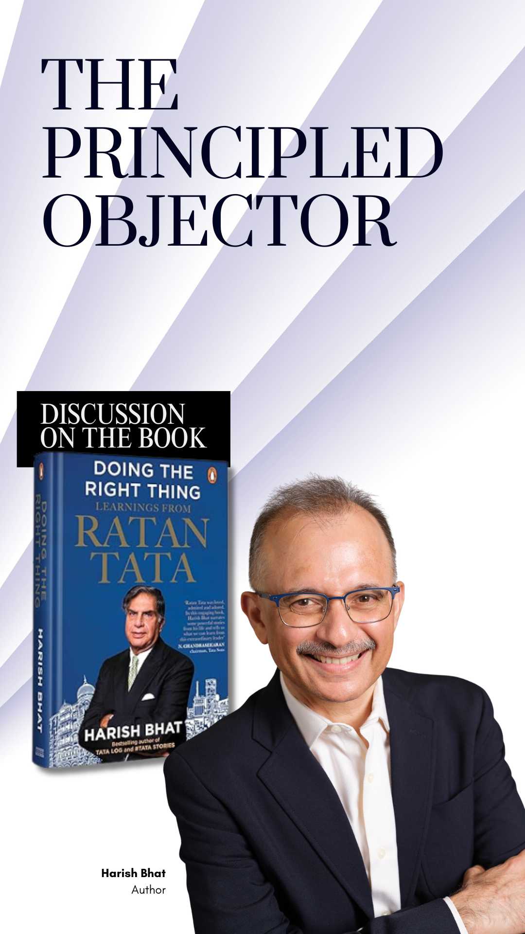 DOING THE RIGHT THING: Learnings from Ratan Tata
