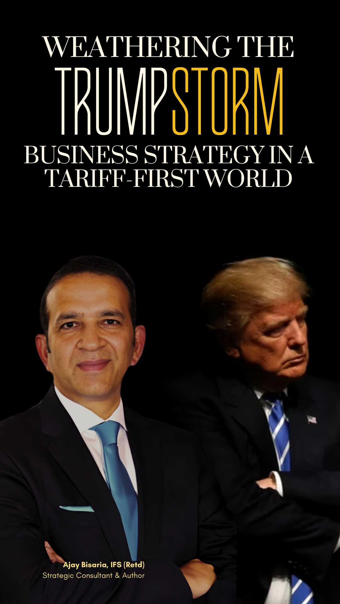 Weathering the Trumpstorm: Business Strategy in a Tariff-First World