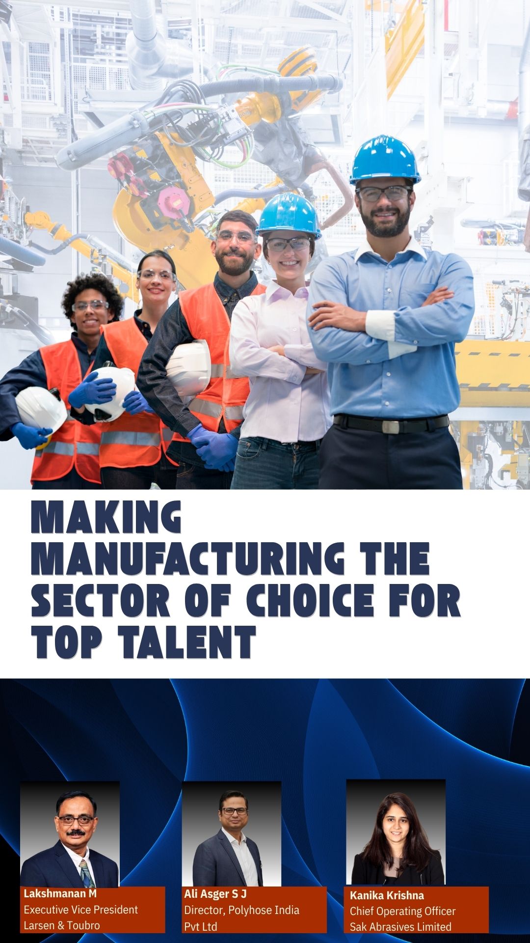 Making Manufacturing the Sector of Choice for Top Talent
